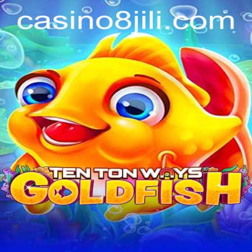 Exploring the World of TenTonWaysGoldfish: A Deep Dive with 8jili